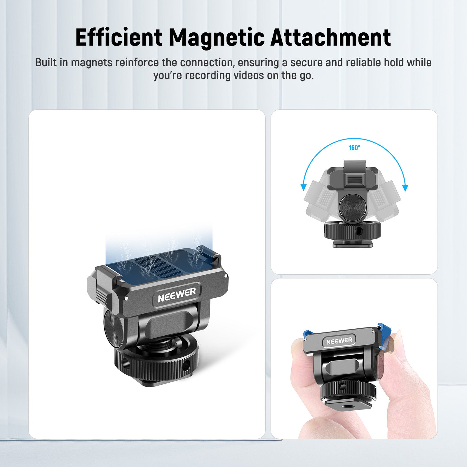 The quick release cold shoe mount can immediately click into place