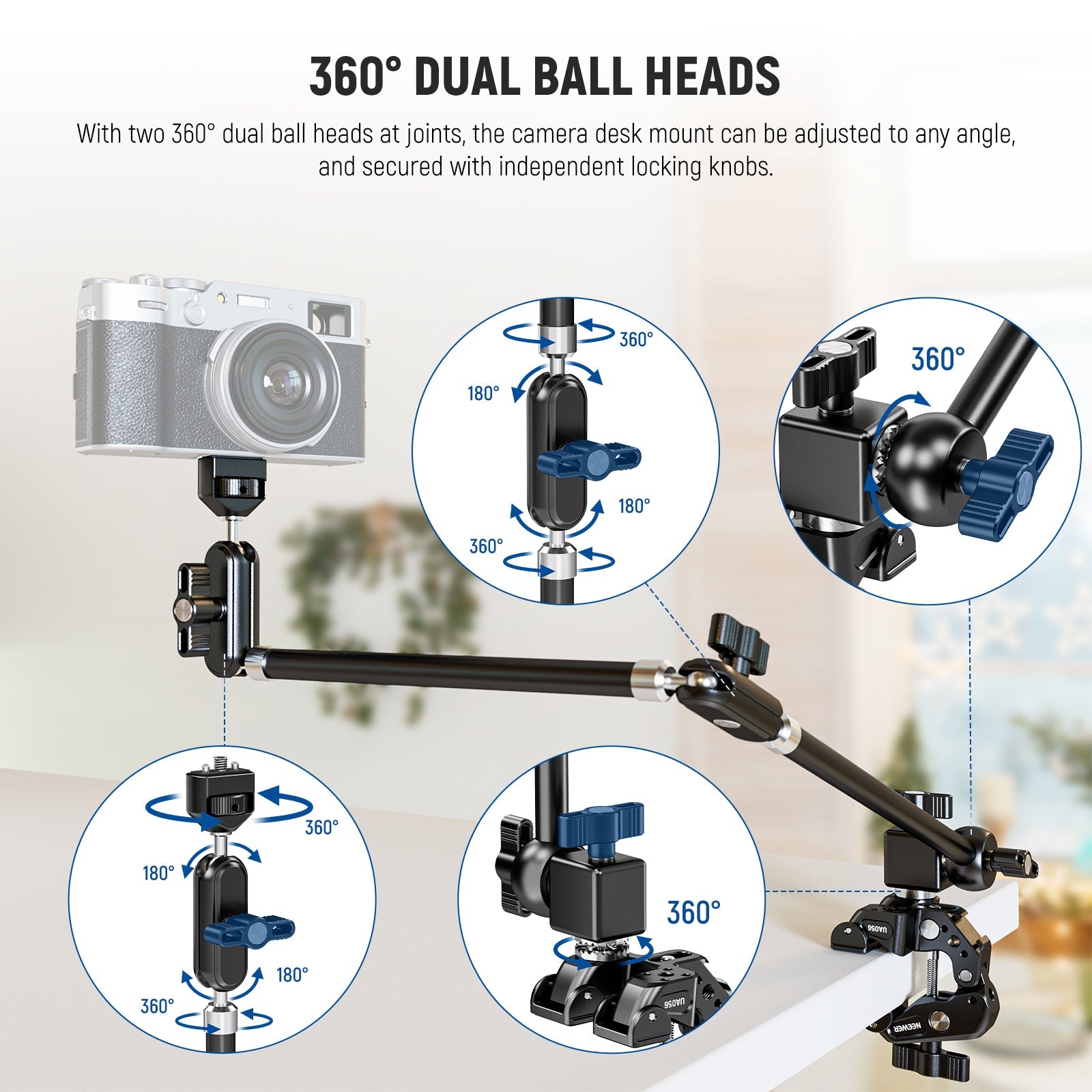 With a 30" two section articulating arm and 360° dual ball heads, this camera desk mount allows flexible adjustment